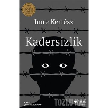 KADERSIZLIK - IMRE KERTESZ