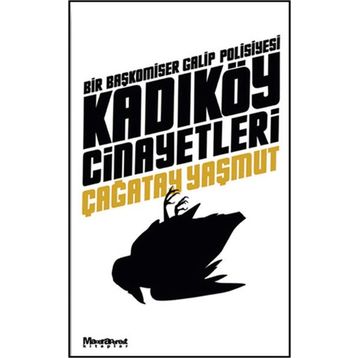 KADIKÖY CINAYETLERI - ÇAĞATAY YAŞMUT