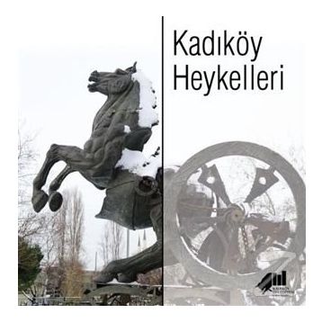 Kadıköy Heykelleri - Kolektif