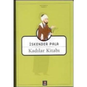 KADILAR KİTABI - İSKENDER PALA