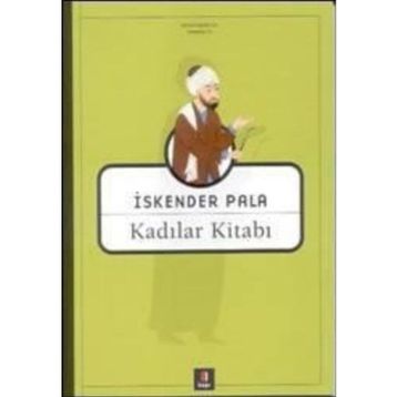 KADILAR KİTABI - İSKENDER PALA