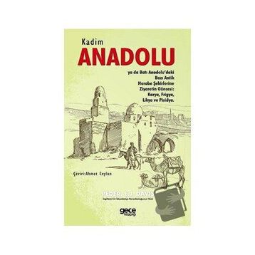 Kadim Anadolu - Peder Edwin John Davis