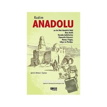 Kadim Anadolu - Peder Edwin John Davis