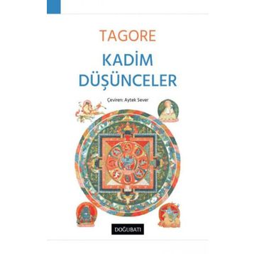 Kadim Düşünceler - Rabindranath Tagore