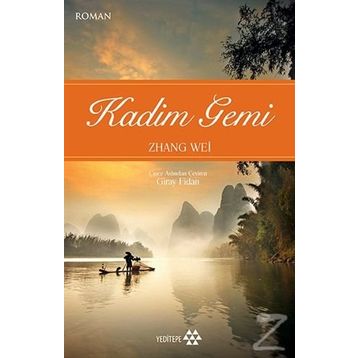 Kadim Gemi - Zhang Wei