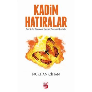 Kadim Hatıralar - Nurhan Cihan