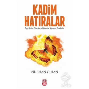 Kadim Hatıralar - Nurhan Cihan