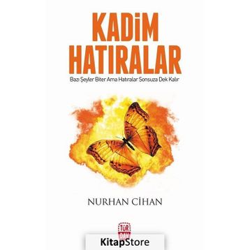 Kadim Hatıralar - Nurhan Cihan