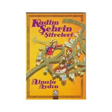 Kadim Şehrin Şifreleri - Almila Aydın
