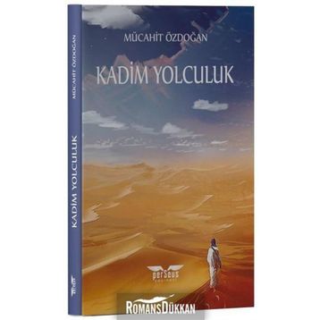Kadim Yolculuk - Mücahit Özdoğan