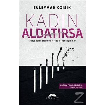Kadın Aldatırsa - Süleyman Özışık