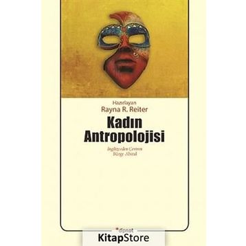 Kadın Antropolojisi - Rayna R. Reiter