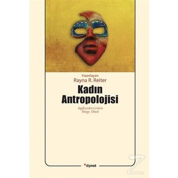 Kadın Antropolojisi - Rayna R. Reiter