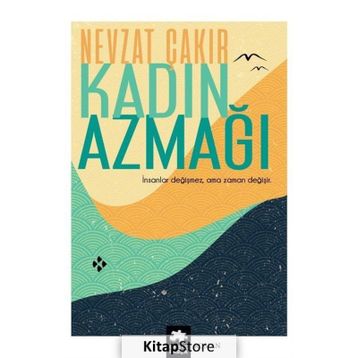 Kadın Azmağı - Nevzat Çakır