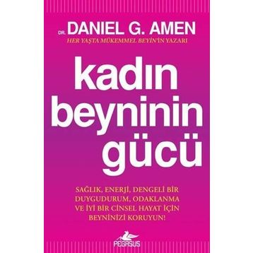 Kadın Beyninin Gücü - Daniel G. Amen