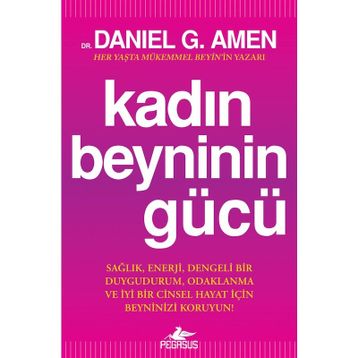 Kadın Beyninin Gücü - Daniel G. Amen