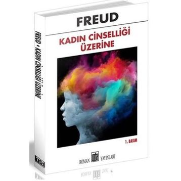 Kadın Cinselliği Üzerine - Sigmund Freud