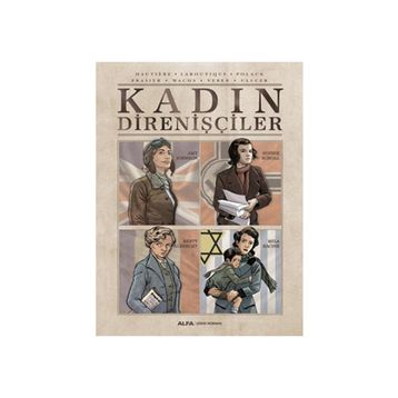 Kadın Direnişçiler - LaboutIque Polack Frasier Wachs Veber Ullcer Hautiere