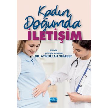 Kadın Doğumda İletişim - Atikullah Ghiasee