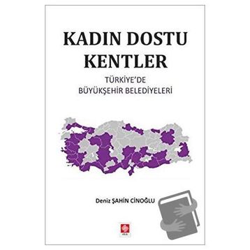 Kadın Dostu Kentler - Deniz Şahin Cinoğlu