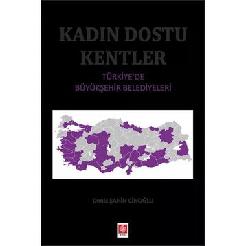 Kadın Dostu Kentler - Deniz Şahin Cinoğlu