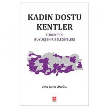 Kadın Dostu Kentler - Deniz Şahin Cinoğlu