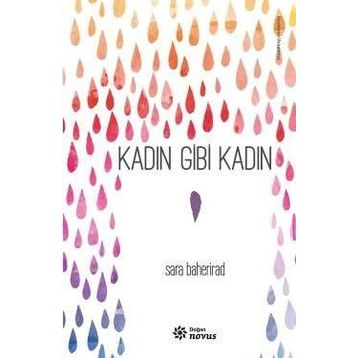 Kadın Gibi Kadın - Sara Baherirad