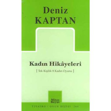 KADIN HIKAYELERI - DENIZ KAPTAN