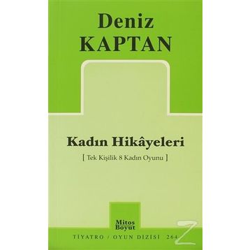 KADIN HIKAYELERI - DENIZ KAPTAN