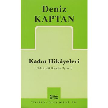 KADIN HIKAYELERI - DENIZ KAPTAN