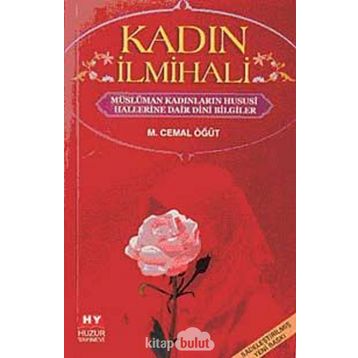KADIN İLMİHALİ - M. CEMAL ÖĞÜT
