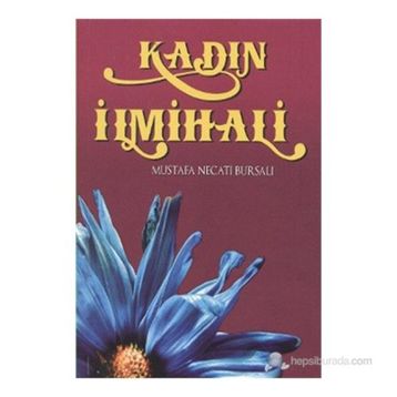 KADIN İLMİHALİ - MUSTAFA NECATI BURSALI