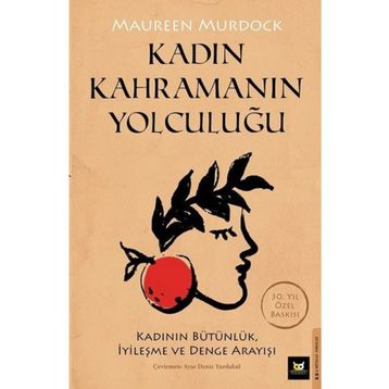 Kadın Kahramanın Yolculuğu - Maureen Murdorck