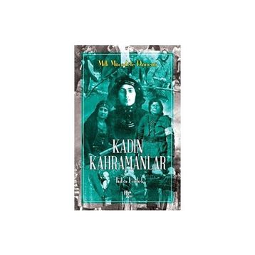 Kadın Kahramanlar - Tuba Emlek