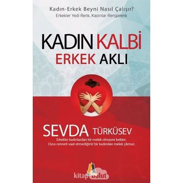 Kadın Kalbi Erkek Aklı - Sevda Türküsev