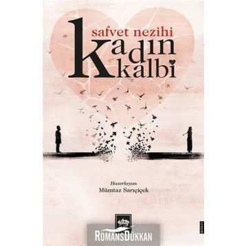 Kadın Kalbi / Safvet Nezihi / Ötüken Neşriyat