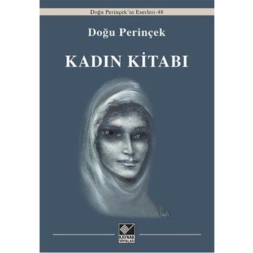 Kadın Kitabı - Doğu Perinçinek