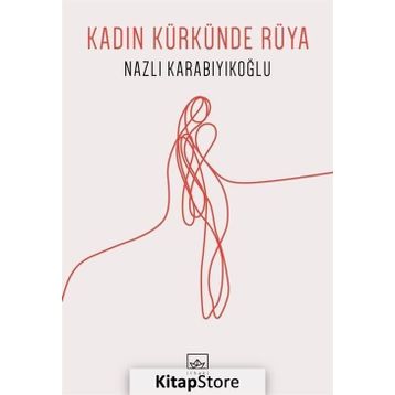 Kadın Kürkünde Rüya İthaki Yayınları