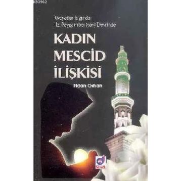 KADIN MESCID İLIŞKISI - FIDAN ORHAN