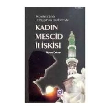 KADIN MESCID İLIŞKISI - FIDAN ORHAN