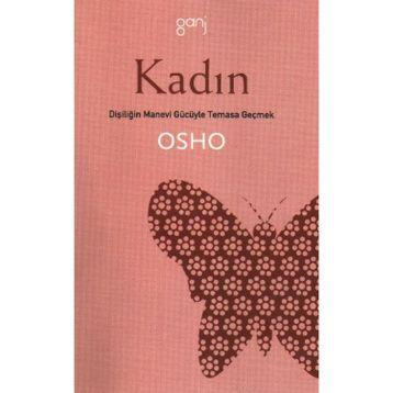 KADIN - OSHO (BHAGMAN SHREE RAJNEESH)