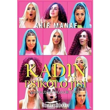 Kadın Psikolojisi - Akif Manaf