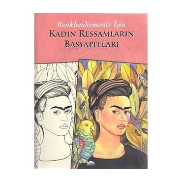 Kadın Ressamların Başyapıtları - kollektif