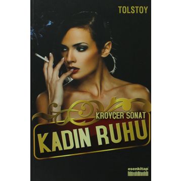 KADIN RUHU - LEV NIKOLAYEVIÇ TOLSTOY