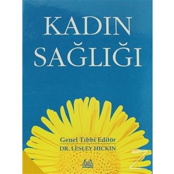 KADIN SAĞLIĞI - LESLEY HICKIN