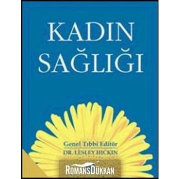 KADIN SAĞLIĞI - LESLEY HICKIN