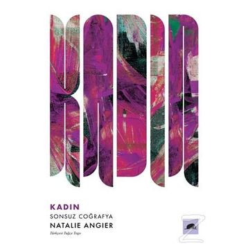 Kadın Sonsuz Coğrafya-Natalie Angier
