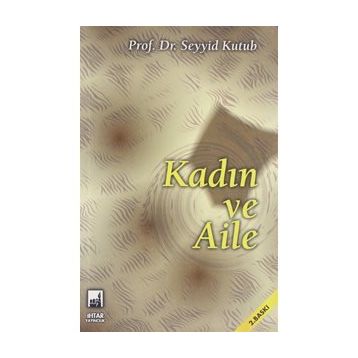 KADIN VE AILE - SEYYID KUTUB