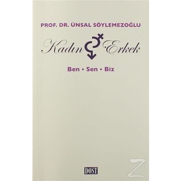Kadın ve Erkek - Ünsal Söylemezoğlu