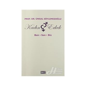 Kadın ve Erkek - Ünsal Söylemezoğlu